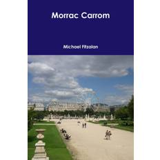 Morrac Carrom - Michael Fitzalan - 9781447796138