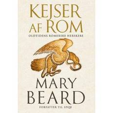 Mary Beard, Kejser af Rom - Oldtidens romerske herskere