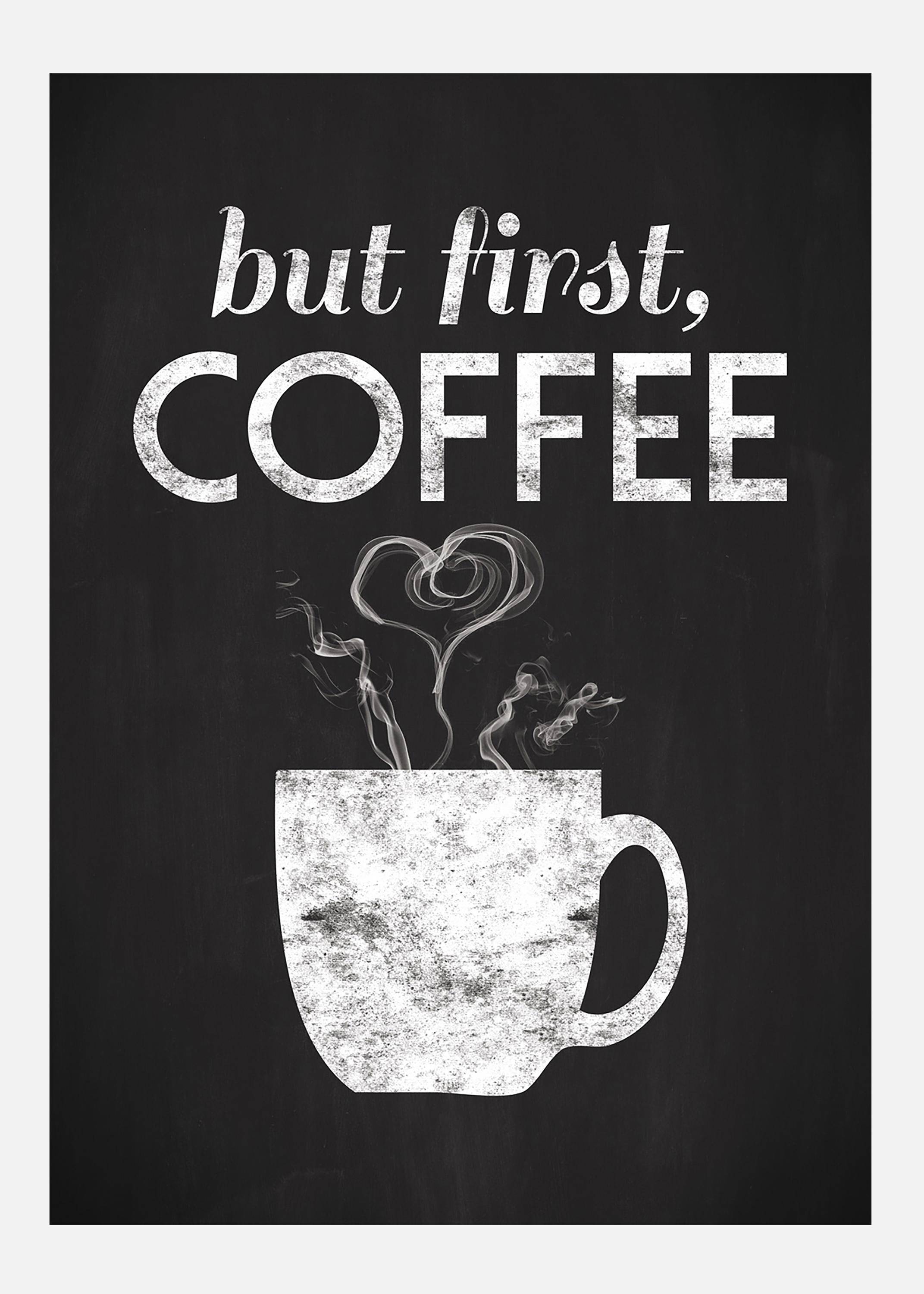 But First Coffee - Svartmålad Canvastavla (50x70 cm)
