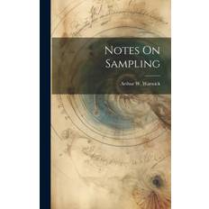 Notes On Sampling - Arthur W Warwick - 9781020112461