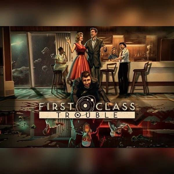 First Class Trouble (PC) Steam Key - EU.