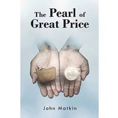 Pearl of Great Price - John Matkin - 9781642985924