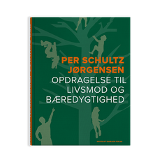 Opdragelse til livsmod og bæredygtighed - E-bog