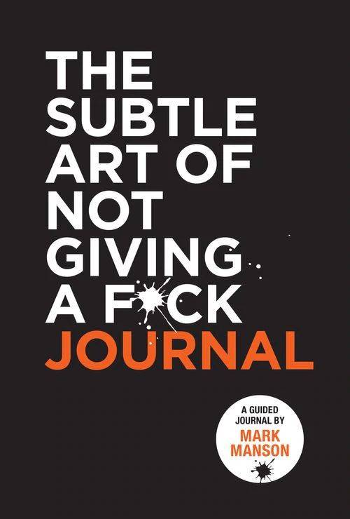 The Subtle Art of Not Giving a F*ck Journal (Bog, Paperback, Engelsk)