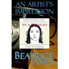 An Artist's Impression - Beatrice James - 9781909868045