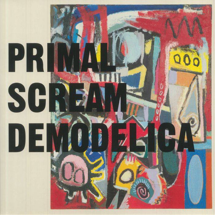 Primal Scream  Demodelica / Sony