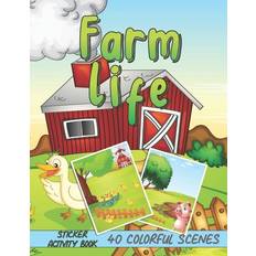 Farm Life Sticker Activity Book - 40 Colorful Scenes - Scene Maker Publishing - 9798666584583