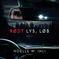 Rødt lys, løb - Noelle West Ihli - 9788794569880