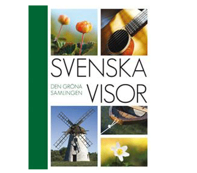 Svenska visor den gröna samlingen