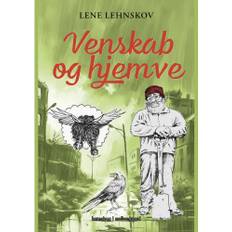 Venskab Og Hjemve - Lene Lehnskov - 9788776301187