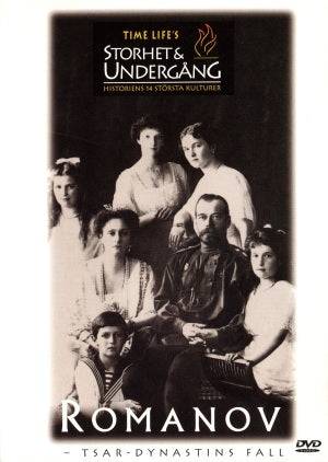 DVD - Time Lifes : Storhet & Undergång - Romanov: Tsar-dynastins fall (Beg)