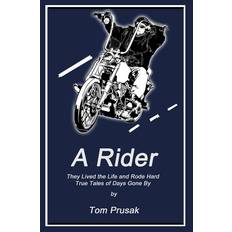 A Rider - Tom Prusak - 9781688269095