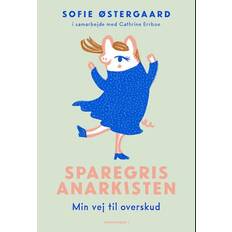 Sparegrisanarkisten - Brugt Bog- Sofie Østergaard