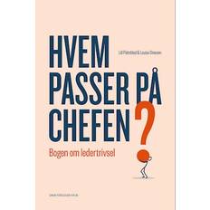 Hvem passer på chefen? - Louise Dinesen - E-bog