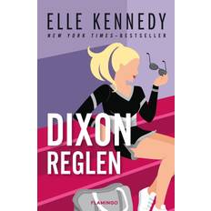 Elle Kennedy - Campus Diaries: Dixon-reglen