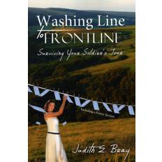 Washing Line to Frontline - Judith E. Bray - 9781438927121