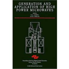 Generation and Application of High Power Microwaves (Bog, Hardback, Engelsk)