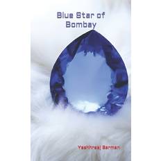 Blue Star of Bombay - Yashhraaj Barman - 9798379124670