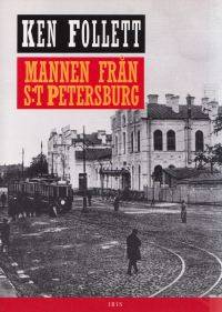 Mannen från S:T Petersburg (Ken Follett) (Beg)