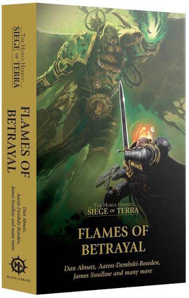 Horus Heresy: Siege of Terra - Flames of Betrayal.