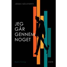 Jeg går gennem noget - Jonas Gülstorff - 9788776161163