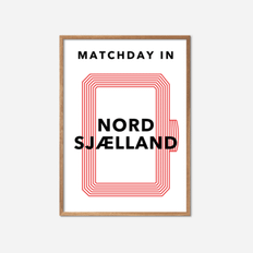 Matchday In FC Nordsjælland Plakat