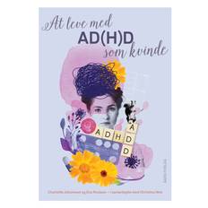 At leve med AD(H)D som kvinde - E-bog