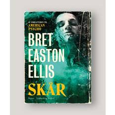 Skår –Bret Easton Ellis