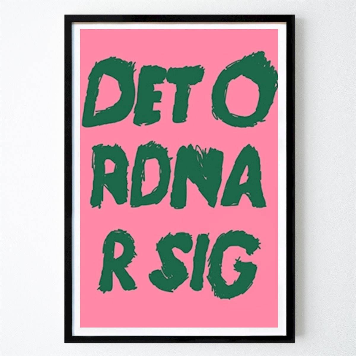 Det ordnar sig - Poster av Astrid Lind - Text