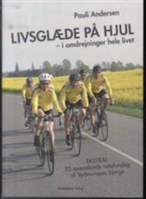 'Livsglæde på hjul' - Brugt bog - Pauli Andersen