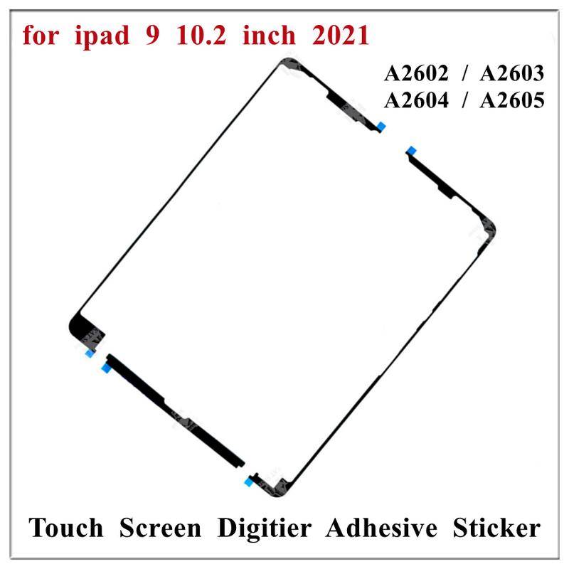 1 st OEM 3M Pekskärm Digitizer Klistermedel Mellanram Hus Lim Klistermärke Tejp För iPad 9 10,2 tum 2021 9:e Gen A2602 A2603
