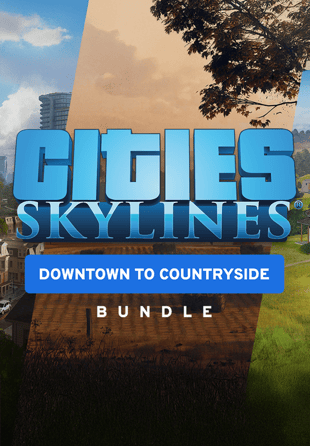 Cities: Skylines: Downtown to Countryside Bundle