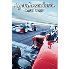 Agenda scolaire 2024 2025 Voiture de Course de f1: Organisateur Scolaire Août 2024 à Juillet 2025 , Une semaine sur 2 pages , Primaire, Collège, Lycée pour Fille et Garçon , Enfant , Adulte