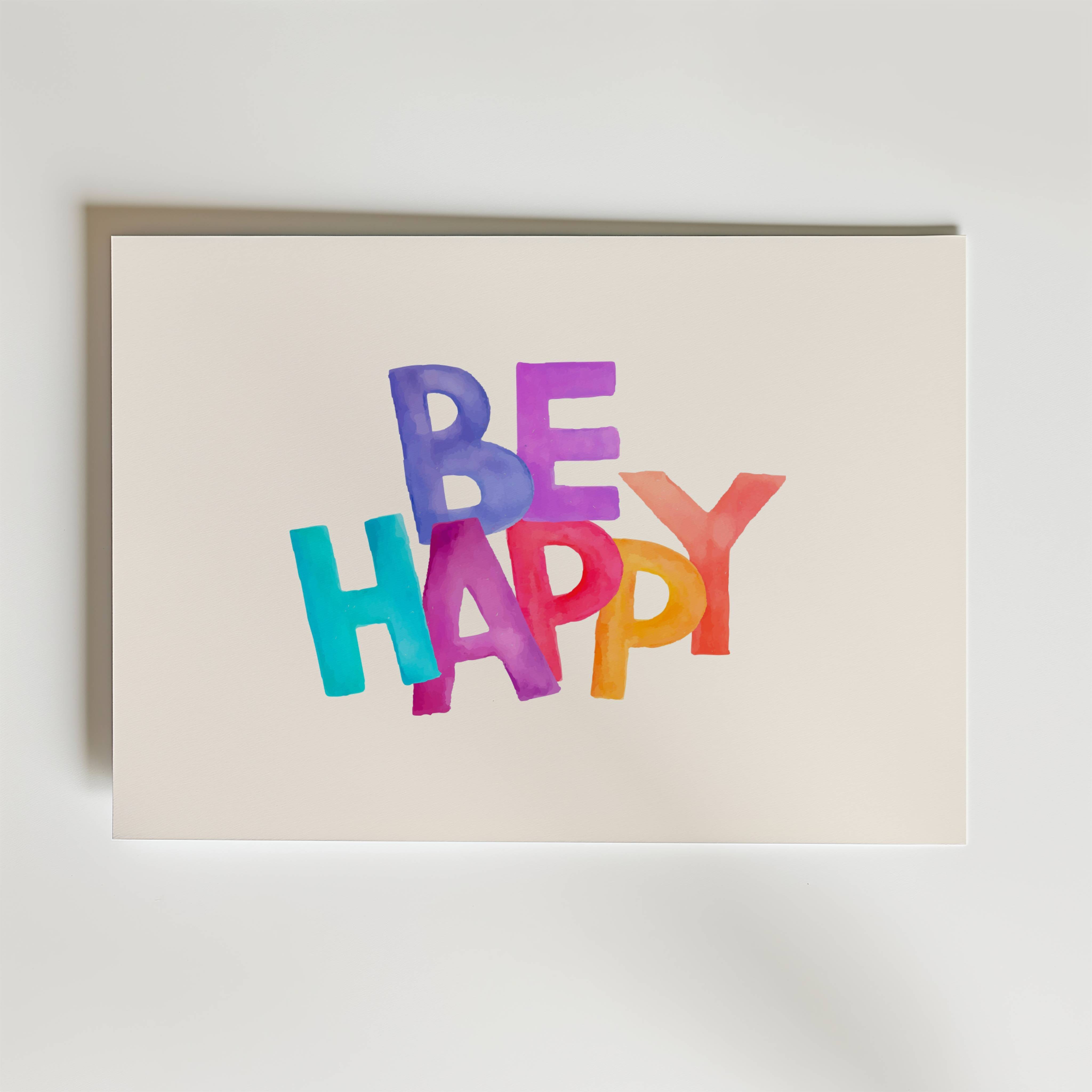 Be Happy Poster - Premium Canvas 21x30 cm