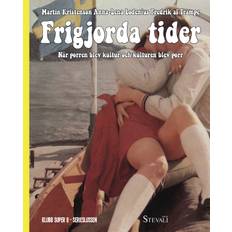 Frigjorda tider