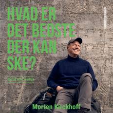 Hvad er det bedste, der kan ske? - om at leve modigt - E-lydbog