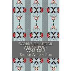 Works of Edgar Allan Poe - Volume 2 - Edgar Allan Poe - 9781547168859