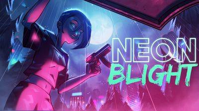 Neon Blight.