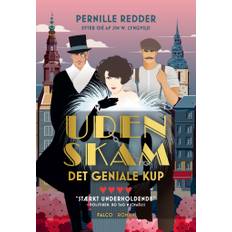 Det geniale kup - Uden skam