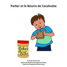 Parker et le Beurre de Cacahuète - 9781705919064