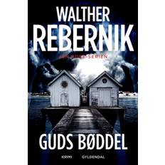 Guds bøddel - Walther Rebernik - 9788702342796