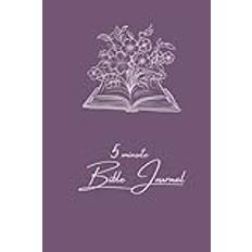 Five Minute Bible Journal: with Rachel's Favorite Scriptures
