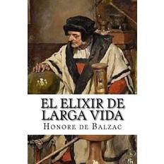 El elixir de larga vida - 9781533428875