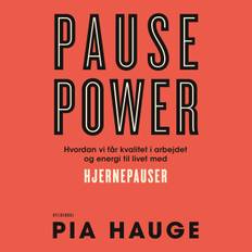 Pause Power - Pia Hauge - 9788702409079