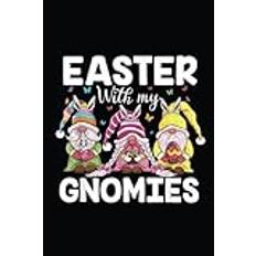 Happy Easter gnomes with Bunny ears Egg Hunting Easter Gnome Notebook: Wide Ruled Notebook For School - Perfect 2024 Easter Gift Ideas For Kids Teens Men Women