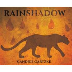 RainShadow - Candice Gartzke - 9781649790910