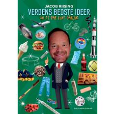 Verdens bedste ideer og et par sygt dårlige