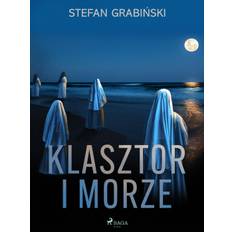 Klasztor i morze - Stefan Grabiński - 9788728316016