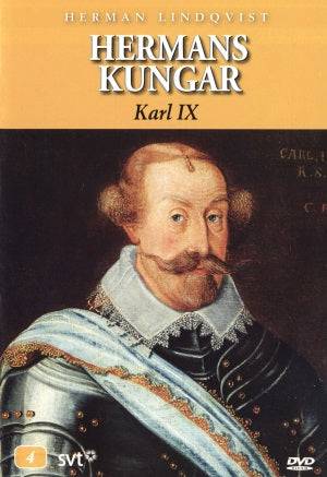 DVD - Hermans Kungar # 04 : Karl IX (Beg)