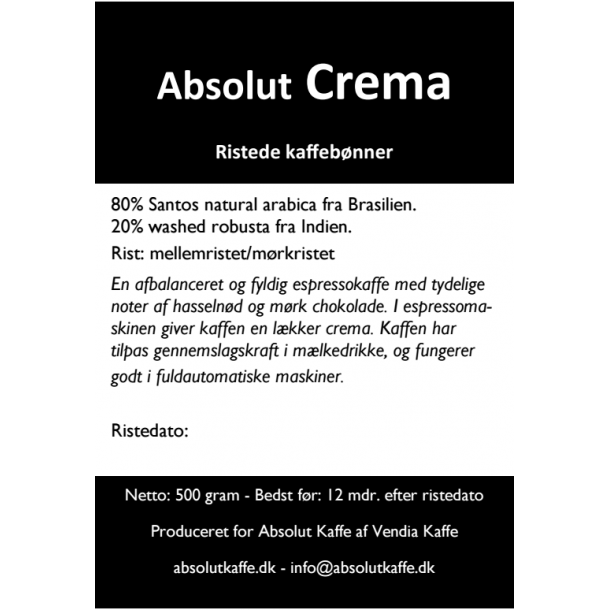 Absolut Crema 500g friskristede bønner - Ristet d. 3. august